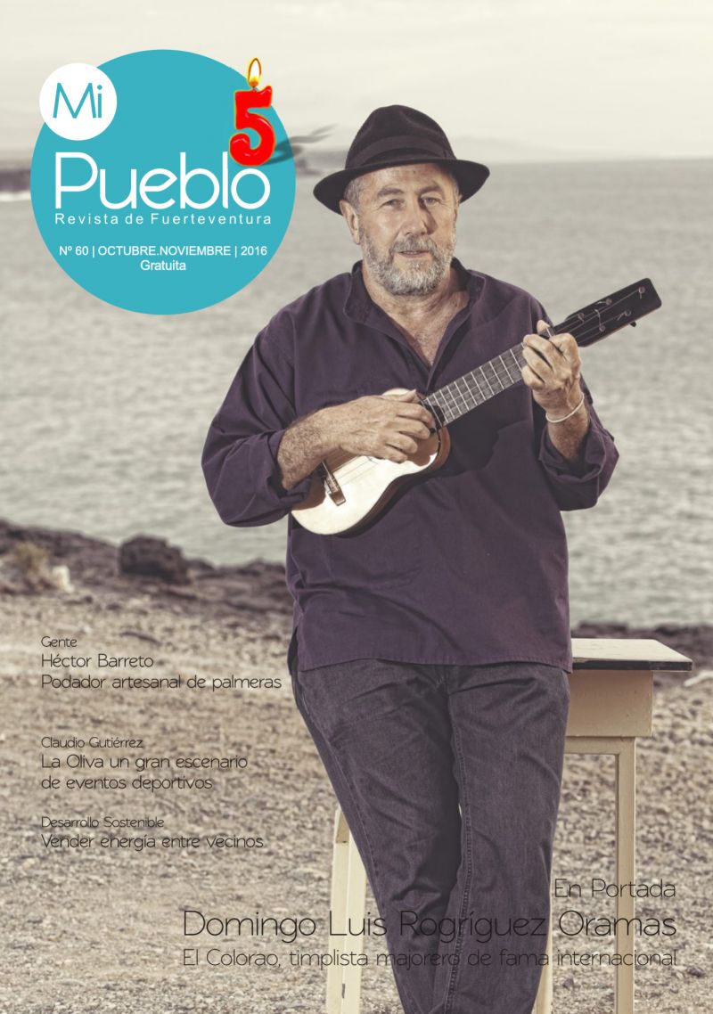 Revista_Mi_Pueblo_Fuerteventura_Nº_60_OCT_NOVIEMBRE_2016
